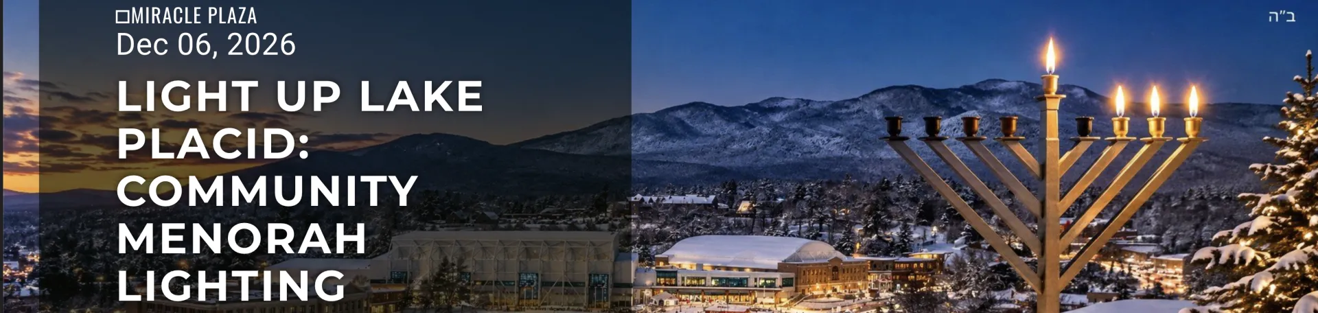 Image of menorah lighting in front of Lake Placid Olympic Center